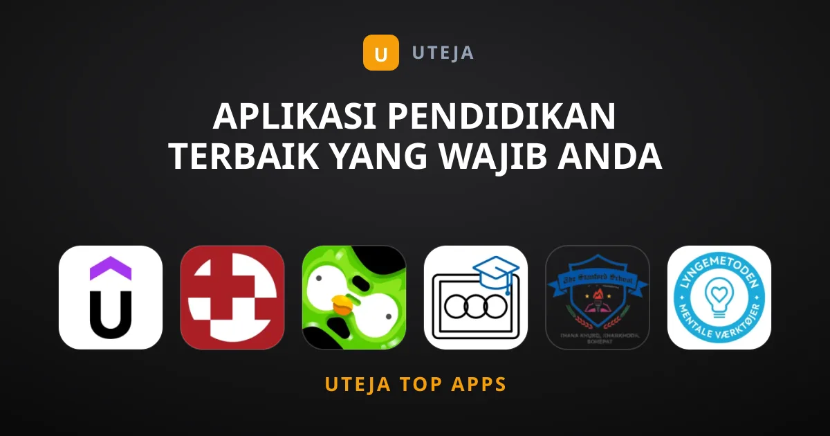 Aplikasi Pendidikan Terbaik Yang Wajib Anda Muat Turun